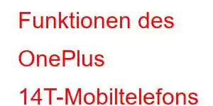 Funktionen des OnePlus 14T-Mobiltelefons