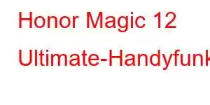 Honor Magic 12 Ultimate-Handyfunktionen