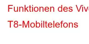 Funktionen des Vivo T8-Mobiltelefons