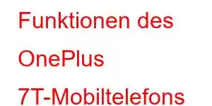 Funktionen des OnePlus 7T-Mobiltelefons