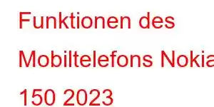 Funktionen des Mobiltelefons Nokia 150 2023