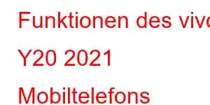 Funktionen des vivo Y20 2021 Mobiltelefons