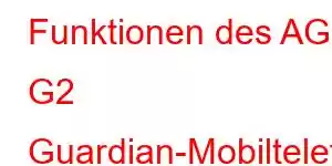 Funktionen des AGM G2 Guardian-Mobiltelefons