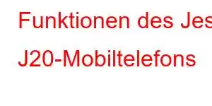 Funktionen des Jesy J20-Mobiltelefons