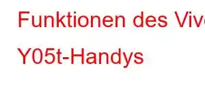 Funktionen des Vivo Y05t-Handys