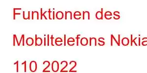 Funktionen des Mobiltelefons Nokia 110 2022