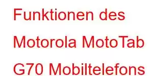 Funktionen des Motorola MotoTab G70 Mobiltelefons