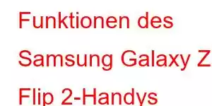 Funktionen des Samsung Galaxy Z Flip 2-Handys