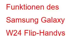 Funktionen des Samsung Galaxy W24 Flip-Handys