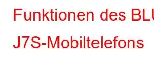 Funktionen des BLU J7S-Mobiltelefons