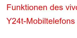 Funktionen des vivo Y24t-Mobiltelefons