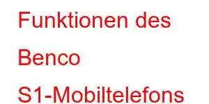 Funktionen des Benco S1-Mobiltelefons