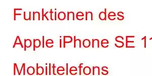 Funktionen des Apple iPhone SE 11 Mobiltelefons