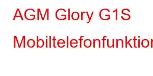 AGM Glory G1S Mobiltelefonfunktionen