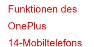 Funktionen des OnePlus 14-Mobiltelefons