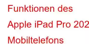 Funktionen des Apple iPad Pro 2024 Mobiltelefons