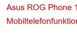 Asus ROG Phone 12 Mobiltelefonfunktionen