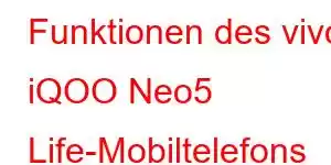 Funktionen des vivo iQOO Neo5 Life-Mobiltelefons