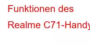 Funktionen des Realme C71-Handys