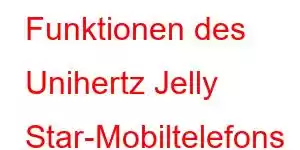 Funktionen des Unihertz Jelly Star-Mobiltelefons