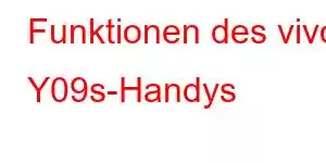 Funktionen des vivo Y09s-Handys