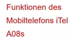 Funktionen des Mobiltelefons iTel A08s