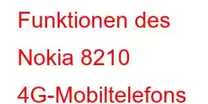 Funktionen des Nokia 8210 4G-Mobiltelefons