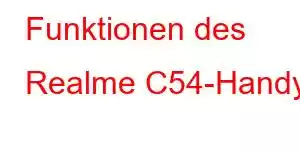 Funktionen des Realme C54-Handys