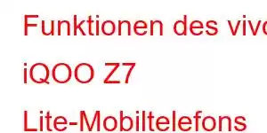 Funktionen des vivo iQOO Z7 Lite-Mobiltelefons