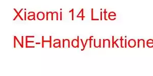 Xiaomi 14 Lite NE-Handyfunktionen