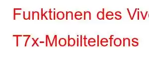 Funktionen des Vivo T7x-Mobiltelefons