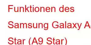 Funktionen des Samsung Galaxy A8 Star (A9 Star) Mobiltelefons