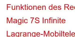 Funktionen des Red Magic 7S Infinite Lagrange-Mobiltelefons