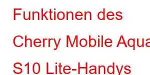 Funktionen des Cherry Mobile Aqua S10 Lite-Handys