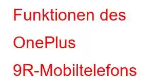 Funktionen des OnePlus 9R-Mobiltelefons