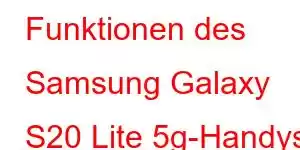 Funktionen des Samsung Galaxy S20 Lite 5g-Handys