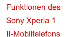 Funktionen des Sony Xperia 1 II-Mobiltelefons