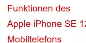 Funktionen des Apple iPhone SE 12 Mobiltelefons