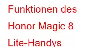 Funktionen des Honor Magic 8 Lite-Handys