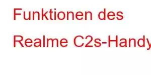 Funktionen des Realme C2s-Handys