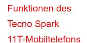 Funktionen des Tecno Spark 11T-Mobiltelefons