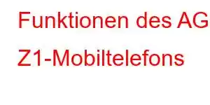 Funktionen des AGM Z1-Mobiltelefons